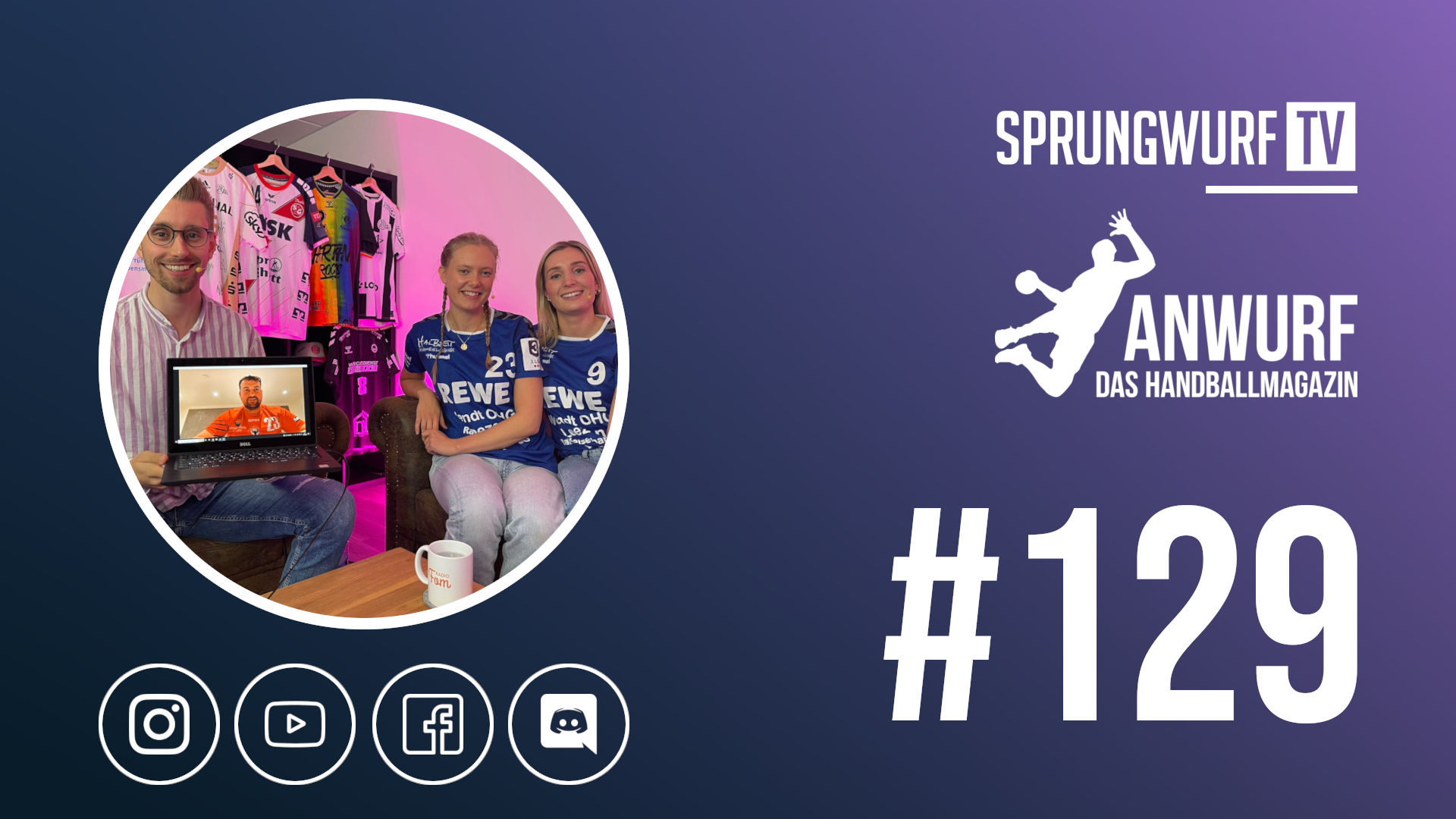 [RE-LIVE] ANWURF – DAS HANDBALLMAGAZIN #129
